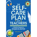 The Self-Care Plan for Teachers - Paperback