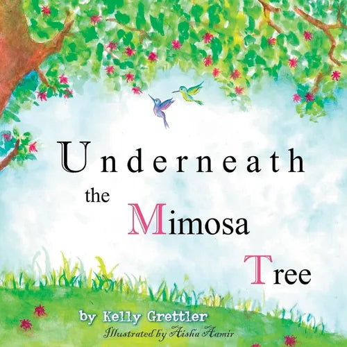 Underneath the Mimosa Tree: second edition - Paperback