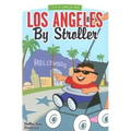 Los Angeles by Stroller