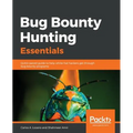 Bug Bounty Hunting Essentials - Paperback