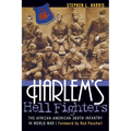 Harlem's Hell Fighters: The African-American 369th Infantry in World War I - Paperback