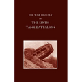 War History of the Sixth Tank Battalion.