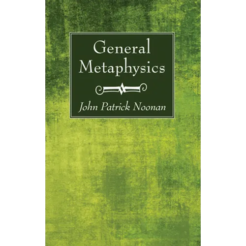 General Metaphysics - Hardcover