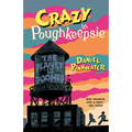 Crazy in Poughkeepsie - Hardcover