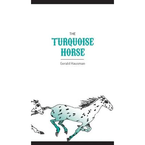 The Turquoise Horse