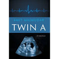 Twin A: A Memoir - Hardcover