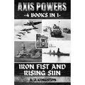 Axis Powers: Iron Fist And Rising Sun - Paperback