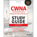 CWNA Certified Wireless Network Administrator Study Guide - Paperback