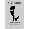 Last Poems: Ultimos poemas - Paperback