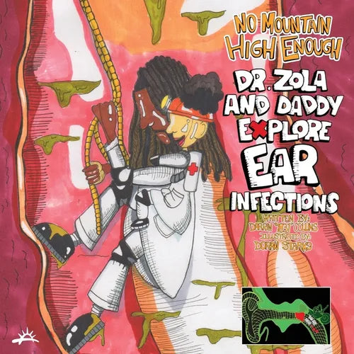 Dr. Zola and Daddy Explore Ear Infections - Paperback