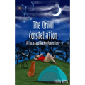 The Orion Constellation: A Lucas and Rocky Adventure - Paperback