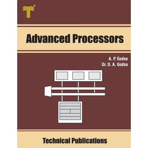 Advanced Processors: 8086/88, 80286, 80386, 80486 and Pentium Processors - Paperback