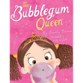 The Bubblegum Queen - Hardcover