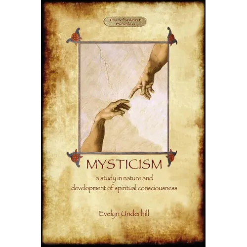 Mysticism: unabridged, with original annotated bibliography (Aziloth Books) - Paperback