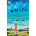 Amanda in Scotland: The Standing Stones - Paperback