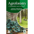 Agroforestry: A Sustainable Land Use System - Hardcover