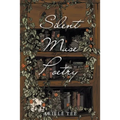 Silent Muse Poetry: The Lost Diary - Paperback