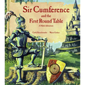Sir Cumference and the First Round Table: A Math Adventure - Hardcover