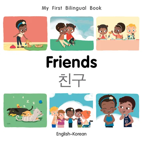 My First Bilingual Book-Friends (English-Korean) - Board Book
