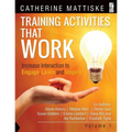 Training Activities That Work Volume 1 - Paperback