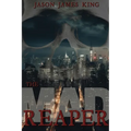 The Mad Reaper - Paperback
