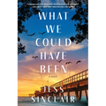 What We Could Have Been - Paperback