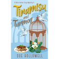 Tiramisu and Turmoil - Paperback