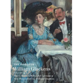 The World of William Glackens: Volume II - Hardcover