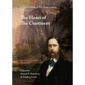Collected Works of Fitz Hugh Ludlow, Volume 2: The Heart of the Continent: A Record of Travel Across the Plains and in Oregon, with an Examination of