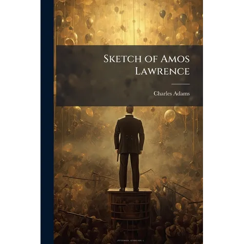 Sketch of Amos Lawrence