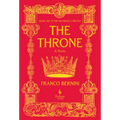 The Throne: The Machiavelli Trilogy, Book 1 - Hardcover