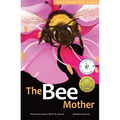 The Bee Mother - Hardcover