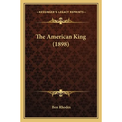 The American King (1898)