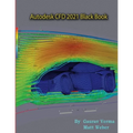 Autodesk CFD 2021 Black Book - Paperback