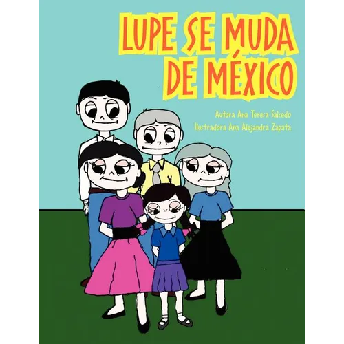 Lupe se muda de México - Paperback