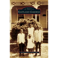 Eastland Gardens