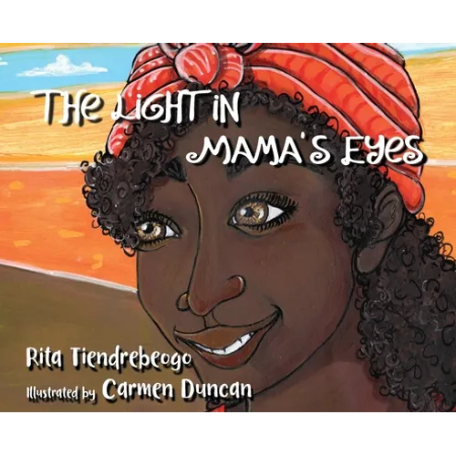 The Light in Mama's Eyes - Hardcover