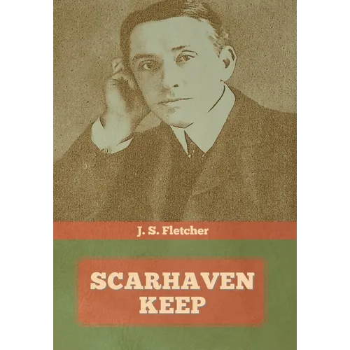 Scarhaven Keep - Hardcover