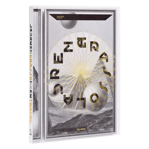 Laurent Grasso: Time Travel - Hardcover