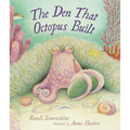 The Den That Octopus Built - Hardcover
