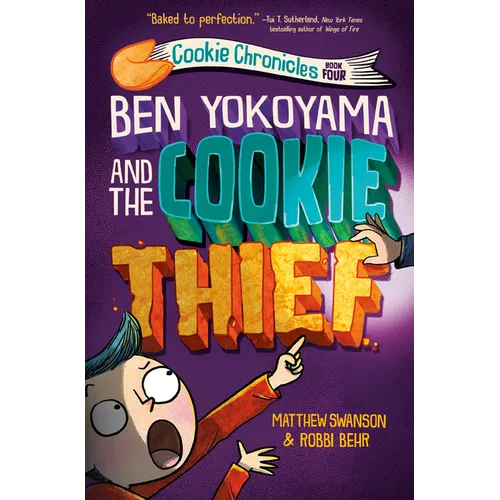 Ben Yokoyama and the Cookie Thief - Hardcover