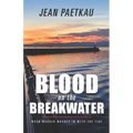 Blood on the Breakwater - Paperback