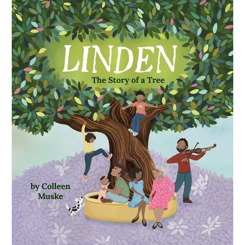 Linden: The Story of a Tree - Hardcover