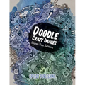 Doodle Crazy Images: Super Fun Edition - Paperback