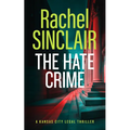 The Hate Crime: A Damien Harrington Legal Thriller 4