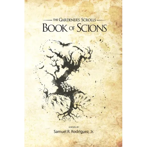 The Gardener's Scrolls Book of Scions - Paperback