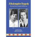 A Redemptive Tragedy Starring Aimee Semple McPherson