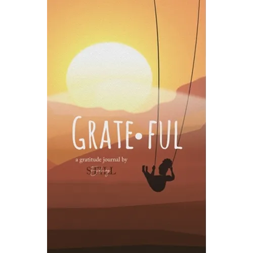 Grateful: A Gratitude Journal: A Gratitude - Hardcover