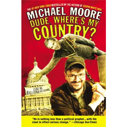 Dude, Where's My Country? - Paperback