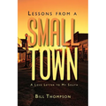 Lessons from a Small Town